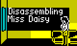 Disassembling Miss Daisy
