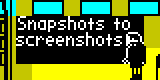 Snapshots to screenshots